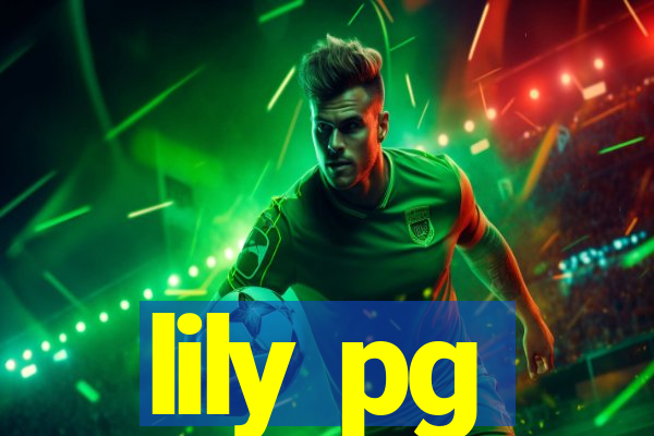lily pg-bet
